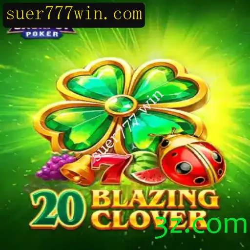Descubra o Fascinante Mundo de 20BlazingClover: Regras e Estratégias