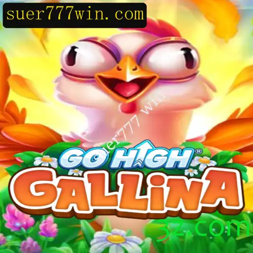 Explorando o Mundo do Jogo GoHighGallina: Uma Nova Era de Diversão