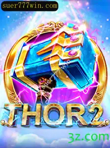 Explorando Thor2: O Universo Místico do Jogo Suer777 Win
